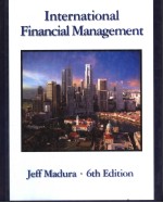 INTERNATIONAL FINANCIAL MANAGEMENT 6TH EDITION