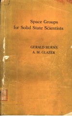 SPACE GROUPS FOR SOLID STATE SCIENTISTS