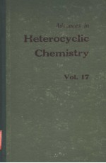 ADVANCES IN HETEROCYCLIC CHEMISTRY VOLUME 17