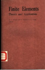 FINITE ELEMENTS THEORY AND APPLICATION