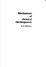 MECHANISMS OF CHEMICAL CARCINOGENESIS