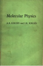 MOLECULAR PHYSICS