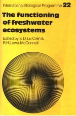 THE FUNCTIONING OF FRESHWATER ECOSYSTEMS