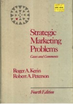 STRATEGIC MARKETING PROBLEMS CASES AND COMMENTS FOURTH EDITION