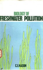 BIOLOGY OF FRESHWATER POLLUTION