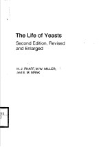 THE LIFE OF YEASTS SECOND EDITION REVISED AND ENLARGED