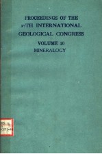 PROCEEDINGS OF THE 27TH INTERNATIONAL GEOLOGICAL CONGRESS VOLUME 10 MINERALOGY