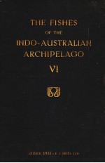 THE FISHES OF THE INDO-AUSTRALIAN ARCHIPELAGO 6