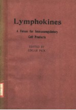 LYMPHOKINES A FORUM FOR IMMUNOREGULATORY CELL PRODUCTS VOLUME 11-12