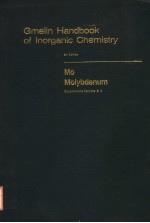 GMELIN HANDBOOK OF INORGANIC CHEMISTRY 8TH EDITION MO MOLYBDENUM SUPPLEMENT VOLUME B 4 SYSTEM NU