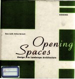 Opening Spaces Design as Landscape Architecture