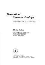 THEORETICAL SYSTEMS ECOLOGY ADVANCES AND CASE STUDIES