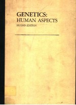 GENETICS：HUMAN ASPECTS SECOND EDITION