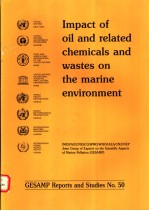 GESAMP REPORTS AND STUDIES NO.50 IMPACT OF OIL AND RELATED CHEMICALS AND WASTES ON THE MARINE ENVIR