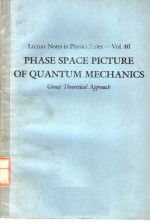 PHASE SPACE PICTURE OF QUANTUM MECHANICS GROUP THEORETICAL APPROACH