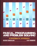 PASCAL，PROGRAMMING，AND PROBLEM SOLVING：A SYSTEMATIC APPROACH