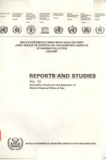 REPORTS AND STUDIES NO.16 SCIENTIFIC CRITERIA FOR THE SELECTION OF WASTE DISPOSAL SITES AT SEA