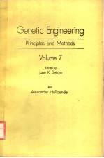 GENETIC ENGINEERING PRINCIPLES AND METHODS VOLLUME 7