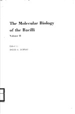 THE MOLECULAR BIOLOGY OF THE BACILLI VOLUME 2