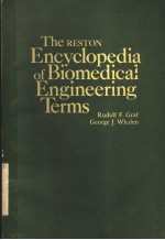 THE RESTON ENCYCLOPEDIA OF BIOMEDICAL ENGINEERING TERMS