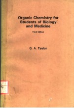 ORGANIC CHEMISTRY FOR STUDENTS OF BIOLOGY AND MEDICINE THIRD EDITION