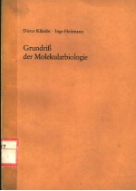 GRUNDRIB DER MOLEKULARBIOLOGIE