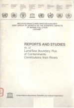 REPORTS AND STUDIES NO.32 LAND/SEA BOUNDARY FLUX OF CONTAMINANTS:CONTRIBUTIONS FROM RIVERS