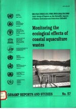 GESAMP REPORTS AND STUDIES NO.57 MONITORING THE ECOLOGICAL EFFECTS OF COASTAL AQUACULTURE WASTES