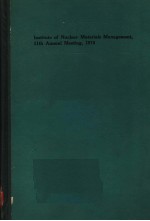 INSTITUTE OF NUCLEAR MATERIALS MANAGEMENT，11TH ANNUAL MEETING，1970