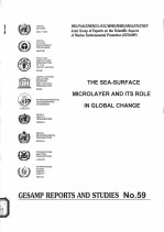 GESAMP REPORTS AND STUDIES NO.59 THE SEA-SURFACE MICROLAYER AND ITS ROLE IN GLOBAL CHANGE