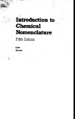 INTRODUCTION TO CHEMICAL NOMENCLATURE FIFTH EDITION