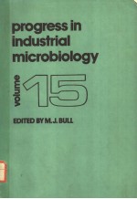 PROGRESS IN INDUSTRIAL MICROBIOLOGY VOLUME 15