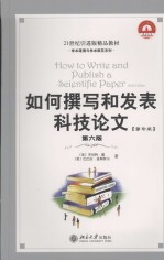 HOW TO WRITE AND PUBLISH A SCIENTIFIC PAPER SIXTH EDITION