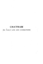 Chatham:His early life and connections