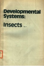 DEVELOPMENTAL SYSTEMS：INSECTS VOLUME 1