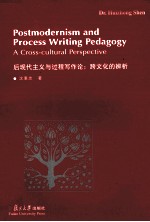 Postmodernism and Process Writing Pedagogy A Cross-cultural Perspective