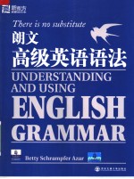 UNDERSTANDING AND USING ENGLISH GRAMMAR