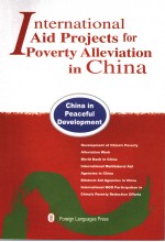 INTERNATIONAL AID PROJECTS FOR POVERTY ALLEVIATION IN CHINA