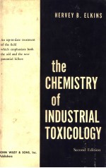 THE CHEMISTRY OF INDUSTRIAL TOXICOLOGY SECOND EDITION