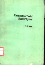 ELEMENTS OF SOLID STATE PHYSICS