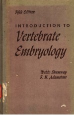 INTRODUCTION TO VERTEBRATE EMBRYOLOGY FIFTH EDITION