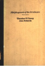 MORPHOGENESIS OF THE VERTEBRATES FOURTH EDITION