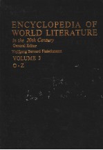 ENCYCLOPEDIA OF WORLD LITERATURE IN THE 20TH CENTURY VOLUME 3