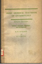 IMMS' GENERAL TEXTBOOK OF ENTOMOLOGY TENTH EDITION VOLUME Ⅰ：STRUCTURE，PHYSIOLOGY AND DEVELOPMENT