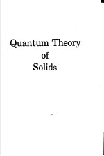 QUANTUM THEORY OF SOLIDS SECOND REVISED PRINTING