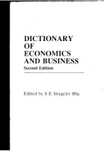 DICTIONARY OF ECONOMICS AND BUSINESS SECOND EDITION