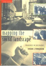 MAPPING THE SOCIAL LANDSCAPE READINGS IN SOCIOLOGY THIRD EDITION