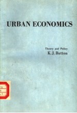 URBAN ECONOMICS THEORY AND POLICY