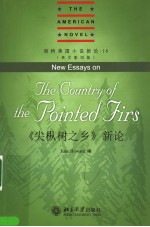 NEW ESSAYS ON THE COUNTRY OF THE POINTED FIRS