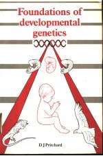 FOUNDATIONS OF DEVELOPMENTAL GENETICS